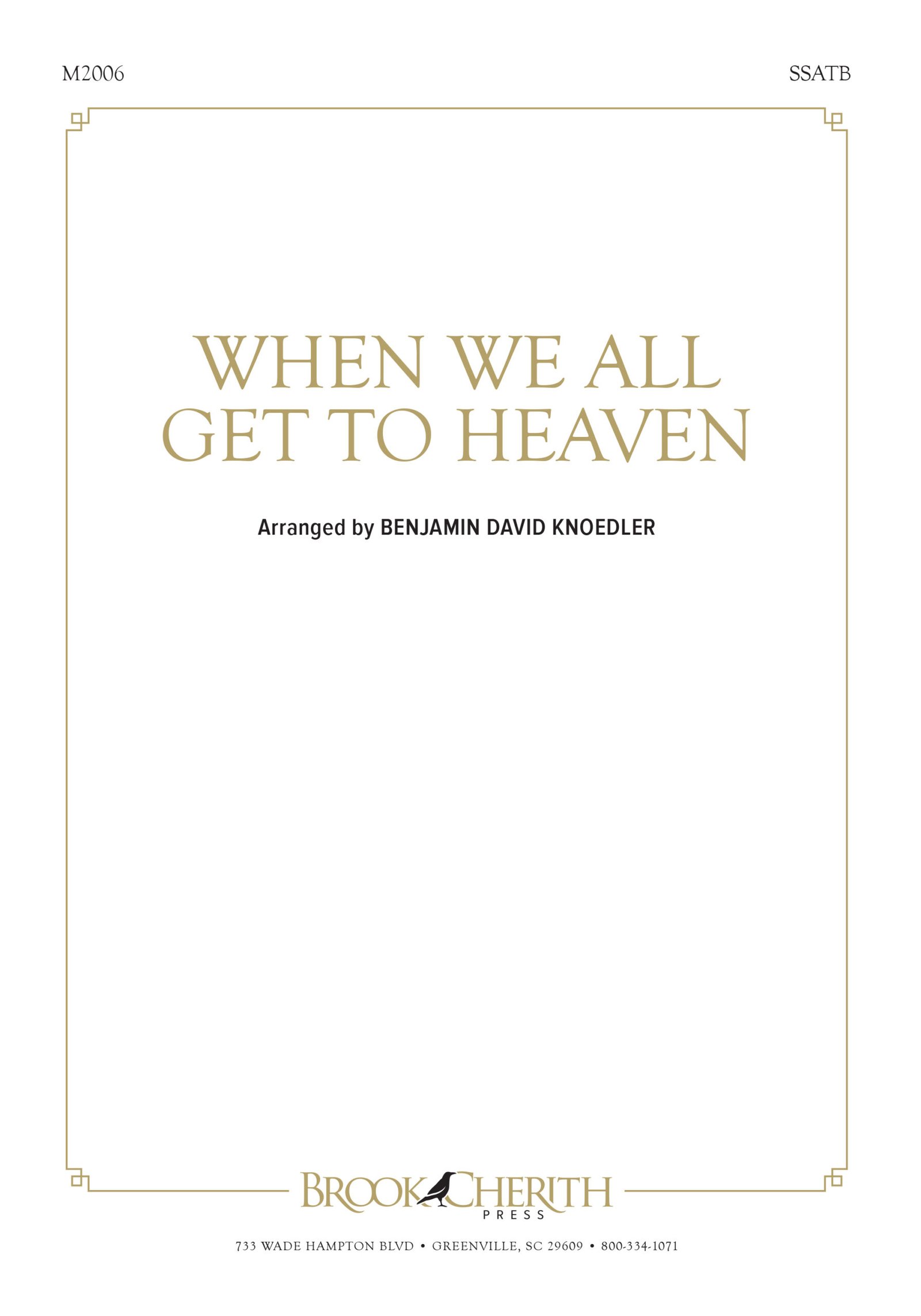 When We All Get to Heaven